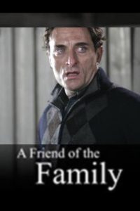 A Friend of the Family Online In Netflix
