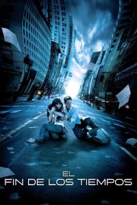 El Fin de Los Tiempos Online In Netflix