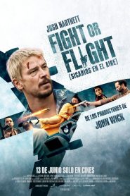Fight or Flight (Sicarios en el aire) Online In Netflix