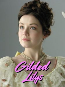 Gilded Lilys Online In Netflix