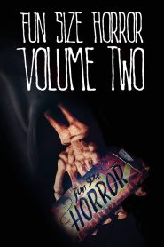 Fun Size Horror: Volume Two Online In Netflix