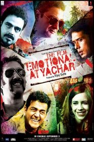 द फ़िल्म इमोशनल अत्याचार Online In Netflix