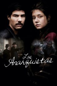Les Anarchistes Online In Netflix