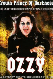 Ozzy: Crown Prince of the Darkness Online In Netflix