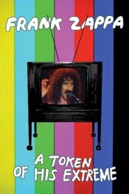 Frank Zappa: A Token Of His Extreme Online In Netflix