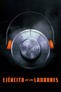 El ejército de los ladrones Online In Netflix