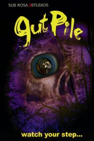 Gut Pile Online In Netflix