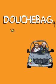 Douchebag Online In Netflix