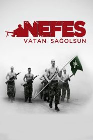 Nefes: Vatan Sağolsun Online In Netflix