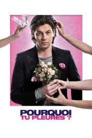 Pourquoi tu pleures ? Online In Netflix