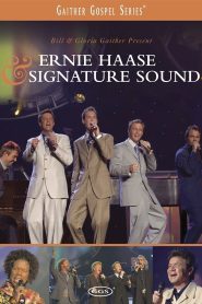 Ernie Haase and Signature Sound Online In Netflix