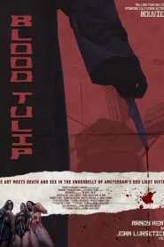 Blood Tulip Online In Netflix