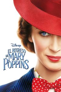 El Regreso De Mary Poppins Online In Netflix