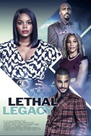 Lethal Legacy Online In Netflix