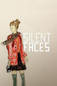 Silent Faces Online In Netflix