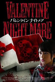 バレンタインナイトメア Online In Netflix