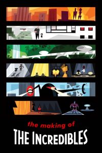 The Making of ‘The Incredibles’ Online In Netflix