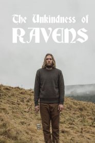The Unkindness of Ravens Online In Netflix