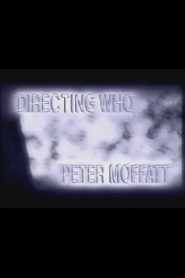 Directing Who: Peter Moffatt Online In Netflix