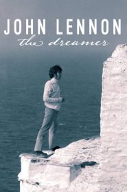 John Lennon: The Dreamer Online In Netflix