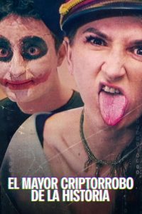 El mayor criptorrobo de la historia Online In Netflix