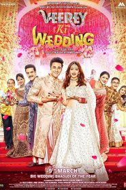Veerey Ki Wedding Online In Netflix