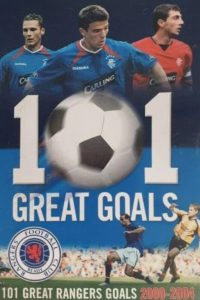 Rangers FC: 101 Great Goals Online In Netflix