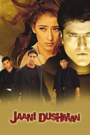 Jaani Dushman: Ek Anokhi Kahani Online In Netflix
