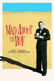 Mad About the Boy: The Noël Coward Story Online In Netflix