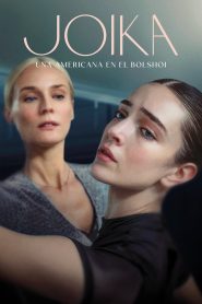 Joika: Una americana en el Bolshoi Online In Netflix