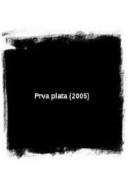 Prva plata Online In Netflix