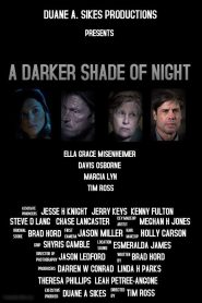 A Darker Shade of Night Online In Netflix