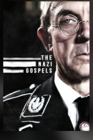 The Nazi Gospels Online In Netflix