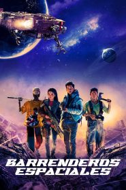 Barrenderos espaciales Online In Netflix
