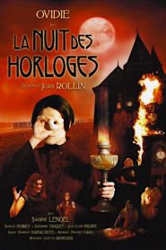 La Nuit des horloges Online In Netflix