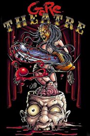Gore Theatre Online In Netflix