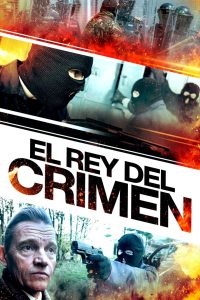 El rey del crimen Online In Netflix