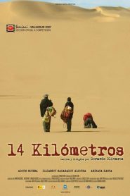14 kilómetros Online In Netflix
