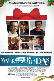 Walk a Mile in My Pradas Online In Netflix
