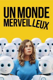 Un monde merveilleux Online In Netflix