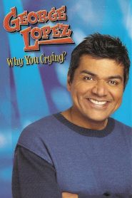 George Lopez: Why You Crying? Online In Netflix