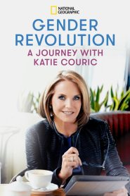 Gender Revolution: A Journey with Katie Couric Online In Netflix