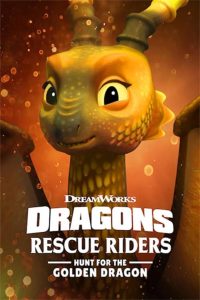 Dragones: Equipo de rescate: La búsqueda del Dragón Dorado Online In Netflix