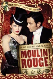 The Night Club of Your Dreams: The Making of ‘Moulin Rouge’ Online In Netflix