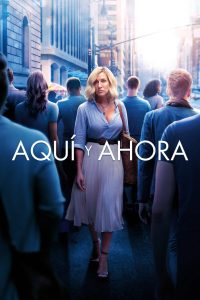 Aquí y Ahora Online In Netflix
