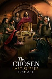 The Chosen: Last Supper Part 1 Online In Netflix