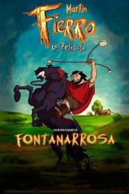 Martín Fierro: la película Online In Netflix