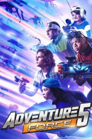 Adventure Force 5 Online In Netflix