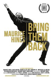 Maurice Hines: Bring Them Back Online In Netflix
