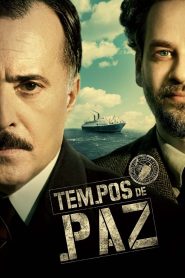 Tempos de Paz Online In Netflix